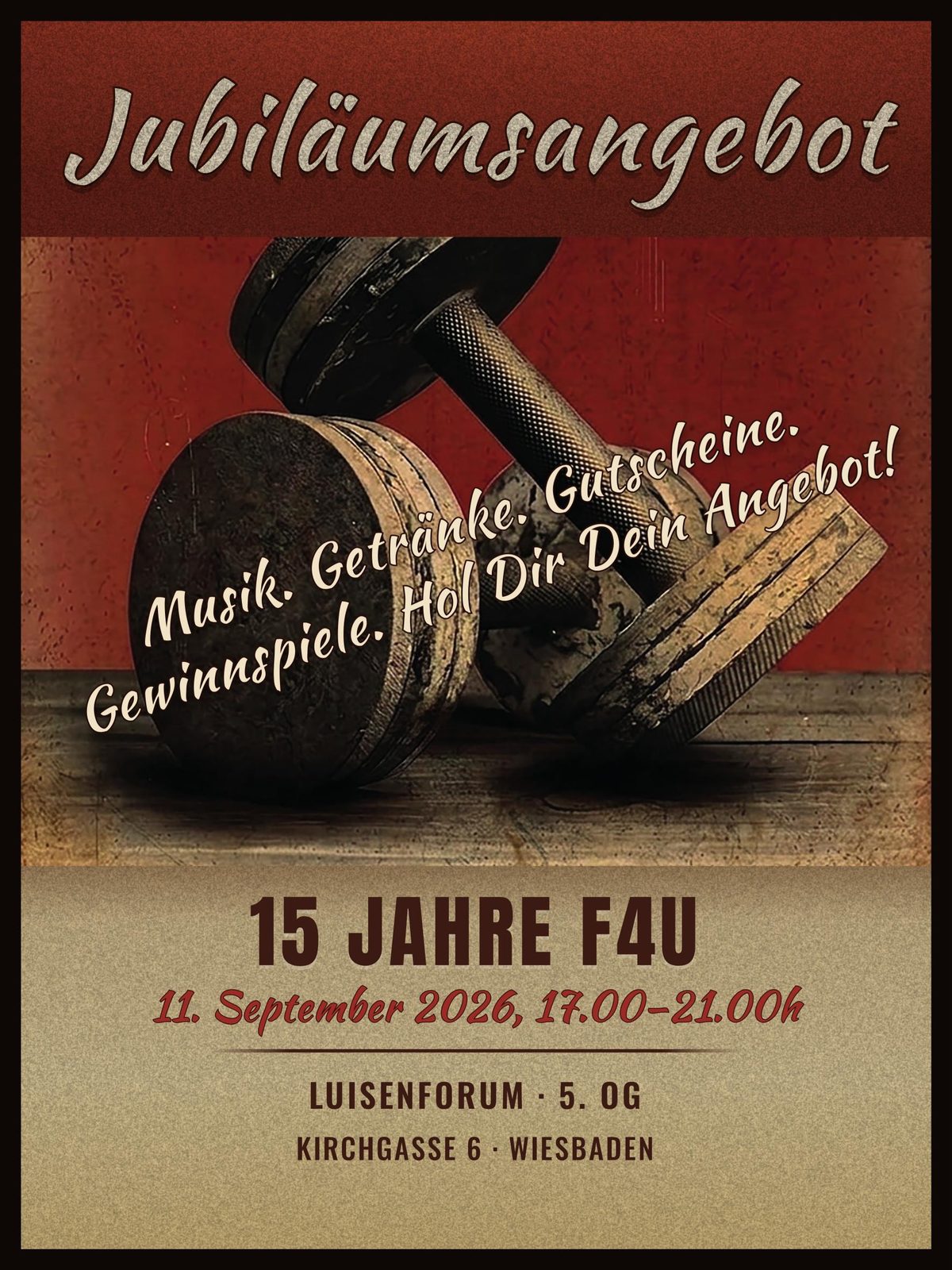 Flyer zur Jubiläumsparty 15 Jahre F4U am 11. September 2026 von 17 bis 21 Uhr im LuisenForum, Kirchgasse 6, Wiesbaden – Musik, Getränke, Gutscheine, Gewinnspiele und Jubiläumsangebot